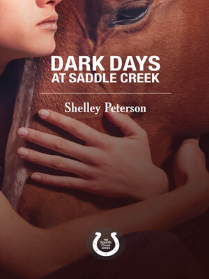 cover image of Dark Days at Saddle Creek